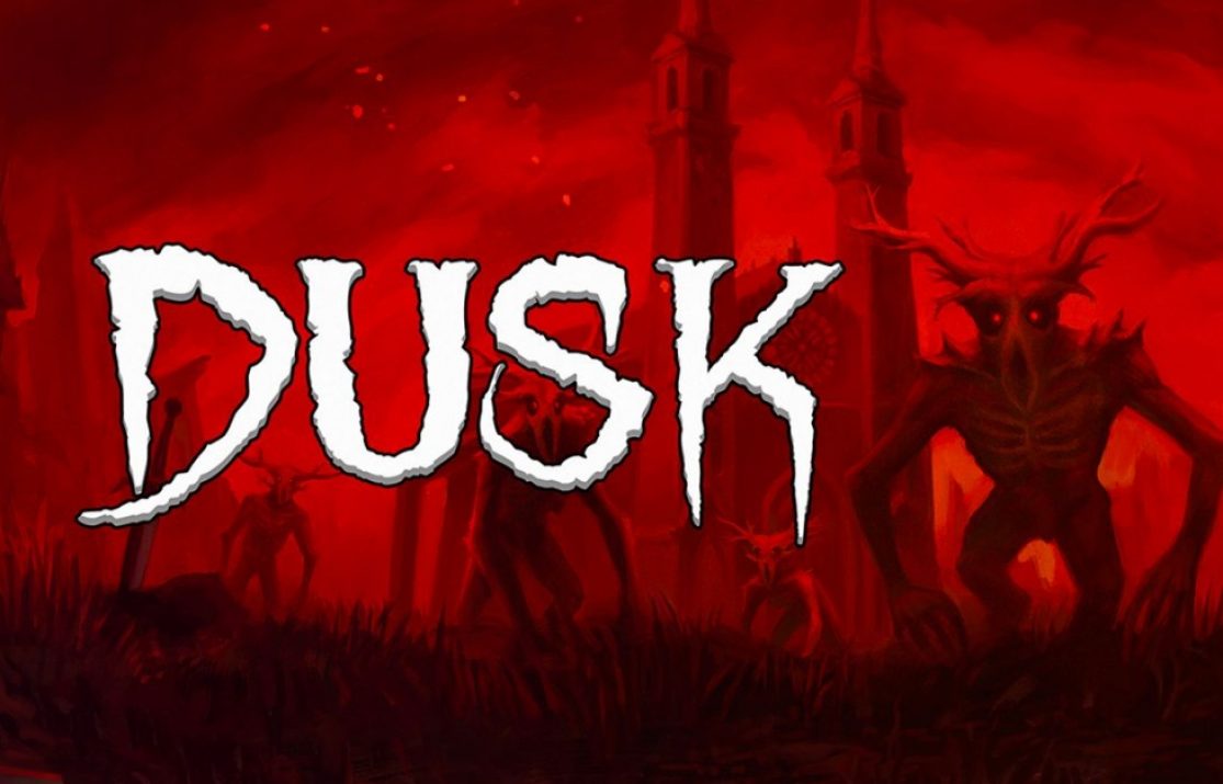 DUSK