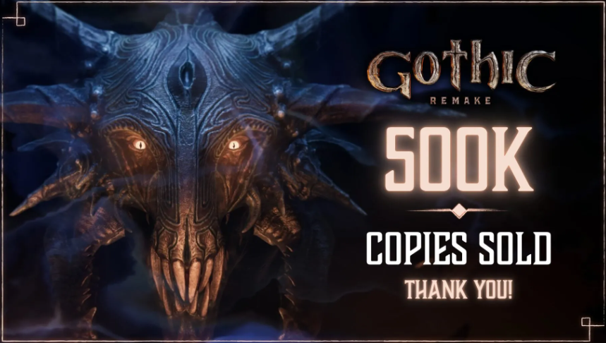 Продажи Gothic Remake стартовали с 500 000 копий за первую неделю — изображение 1
