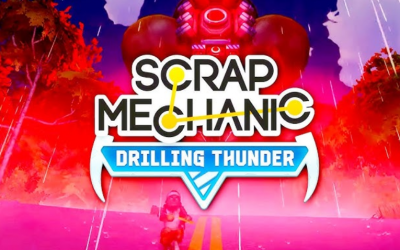 Scrap Mechanic 1.0 — дата выхода, нововведения и секреты «Drilling Thunder»